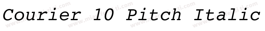 Courier 10 Pitch Italic BT字体转换